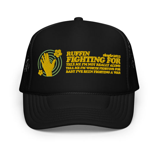 “Fighting For” Trucker Hat