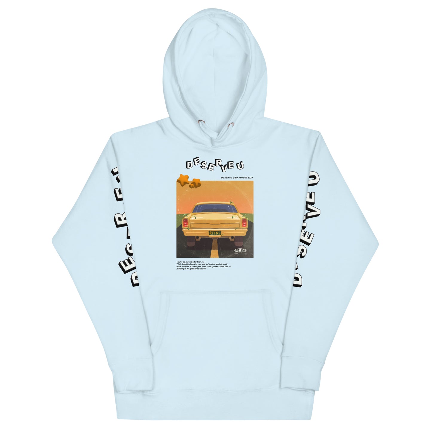 “Deserve U” Hoodie