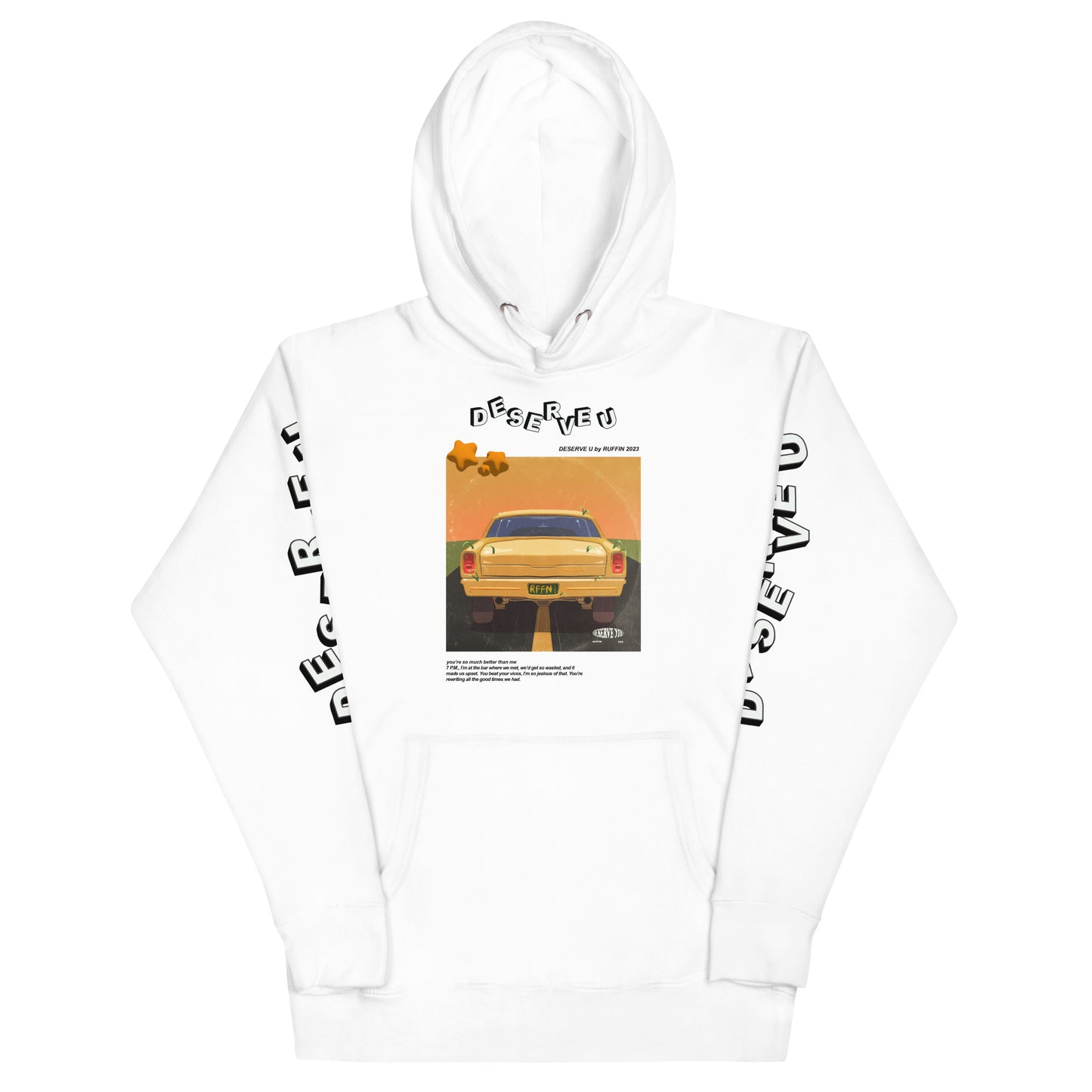 “Deserve U” Hoodie